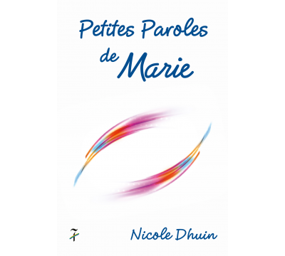 Petites Paroles de Marie