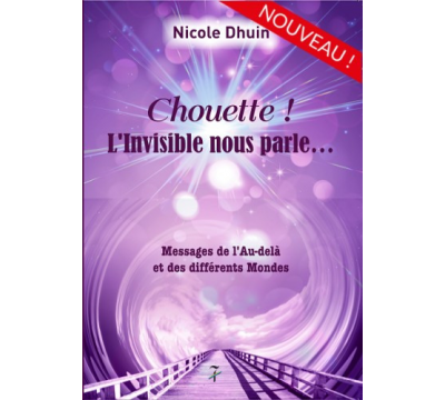 Chouette ! L'Invisible nous...