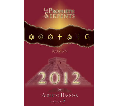 La Prophétie des Serpents +...