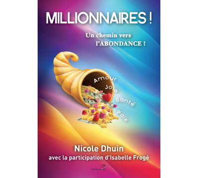 Millionnaires ! Un chemin...